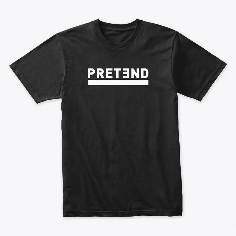 PRETEND Logo Tee and Hoodie